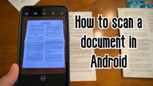 How to Scan a Photo from Your Phone